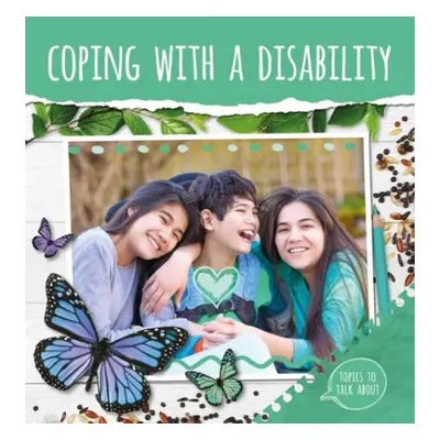 Coping With a Disability - Duhig, Holly