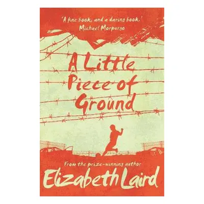 Little Piece of Ground - Laird, Elizabeth