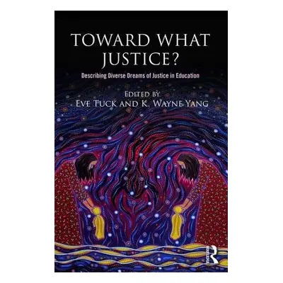 Toward What Justice?