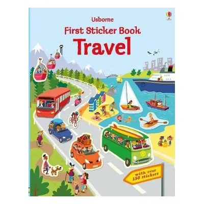 First Sticker Book Travel - Watson, Hannah (EDITOR)