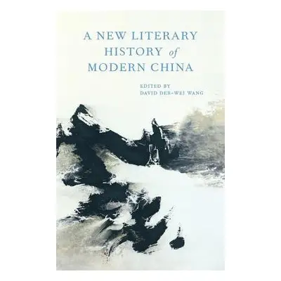 New Literary History of Modern China