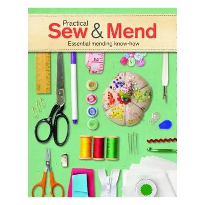 Practical Sew a Mend - Gordon, J