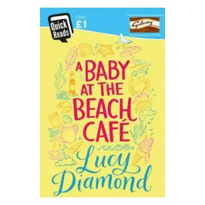 Baby at the Beach Cafe - Diamond, Lucy