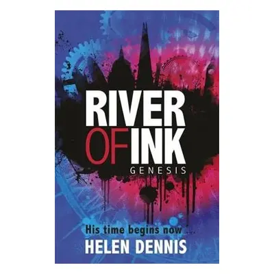 River of Ink: Genesis - Dennis, Helen