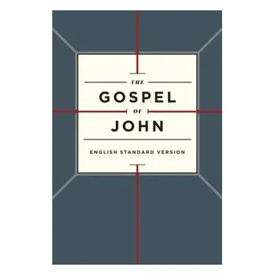 ESV Gospel of John