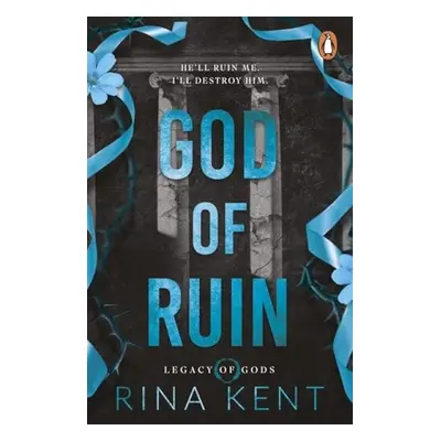 God of Ruin - Kent, Rina