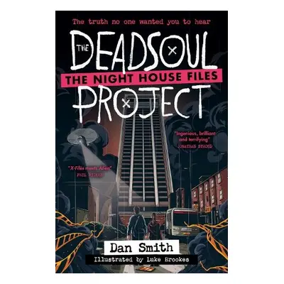 Deadsoul Project - Smith, Dan