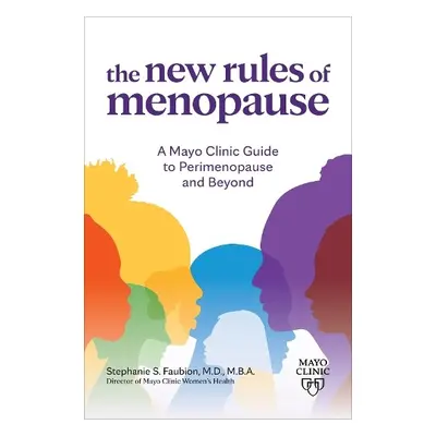 New Rules of Menopause - Faubion, Dr. Stephanie