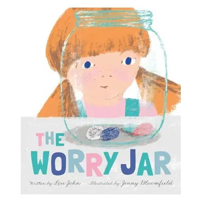 Worry Jar - John, Lou