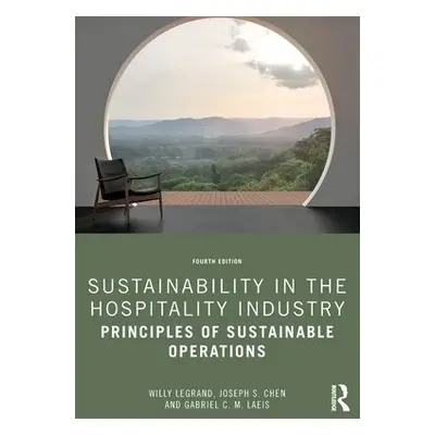 Sustainability in the Hospitality Industry - Legrand, Willy (University of Applied Sciences, Bon