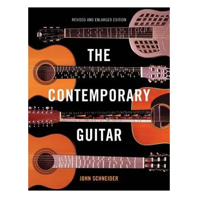 Contemporary Guitar - Schneider, John