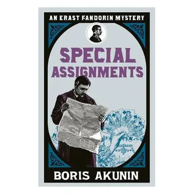 Special Assignments - Akunin, Boris