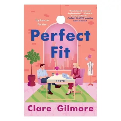 Perfect Fit - Gilmore, Clare