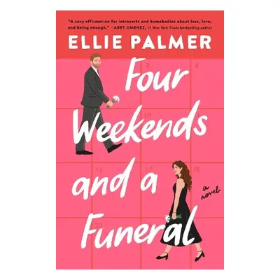 Four Weekends And A Funeral - Palmer, Ellie