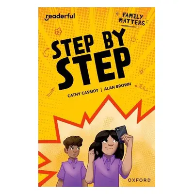 Readerful Independent Library: Oxford Reading Level 17: Family Matters A· Step by Step - Cassidy