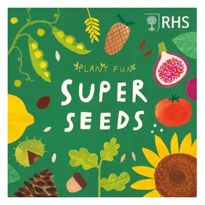 Plant Fun: Super Seeds - Williams, Susie