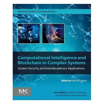 Computational Intelligence and Blockchain in Complex Systems