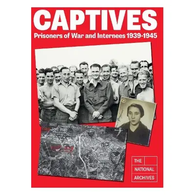 Captives - The National Archives