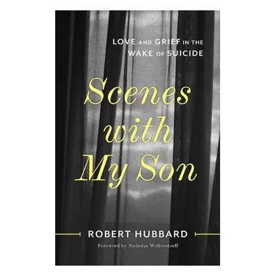 Scenes with My Son - Hubbard, Robert