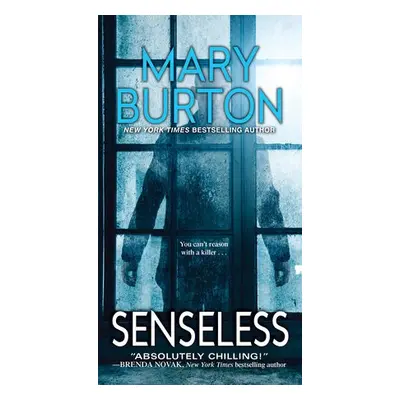 Senseless - Burton, Mary