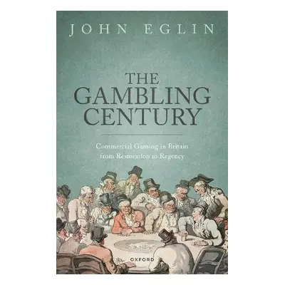 Gambling Century - Eglin, John (Professor of History, Professor of History, University of Montan