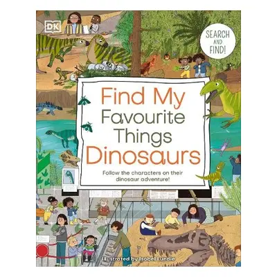 Find My Favourite Things Dinosaurs - DK