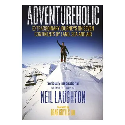 Adventureholic - Laughton, Neil