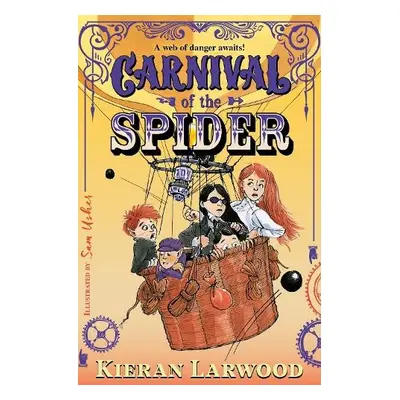 Carnival of the Spider - Larwood, Kieran