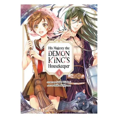 His Majesty the Demon King's Housekeeper Vol. 4 - Wadori, Saiko