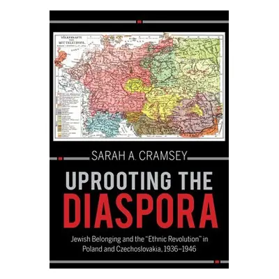 Uprooting the Diaspora - Cramsey, Sarah A.