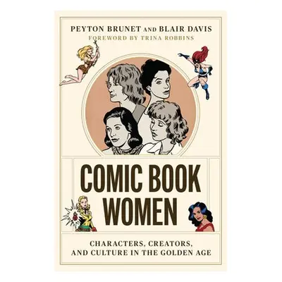 Comic Book Women - Brunet, Peyton a Davis, Blair