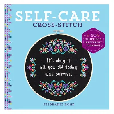 Self-Care Cross-Stitch - Rohr, Stephanie