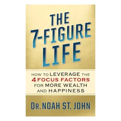 7-Figure Life - St. John, Noah