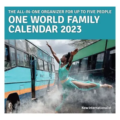 One World Family Calendar 2023 - Internationalist, New a Calendar Group, One World