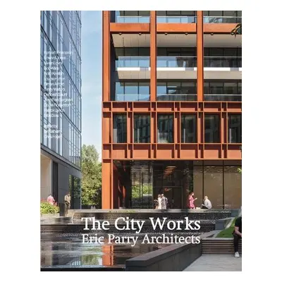 City Works: Eric Parry Architects