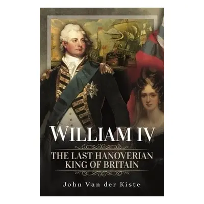 William IV - Kiste, John Van der