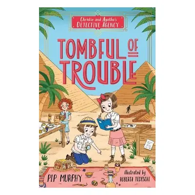 Tombful of Trouble - Murphy, Pip