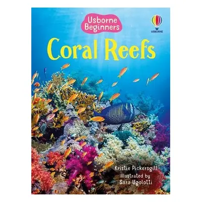 Coral Reefs - Pickersgill, Kristie