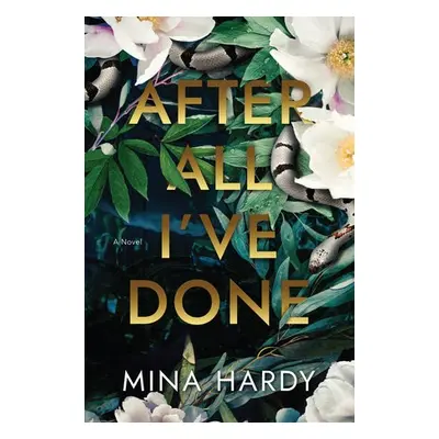 After All I've Done - Hardy, Mina