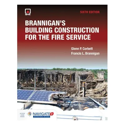 Brannigan's Building Construction For The Fire Service - Corbett, Glenn P. a Brannigan, Francis 