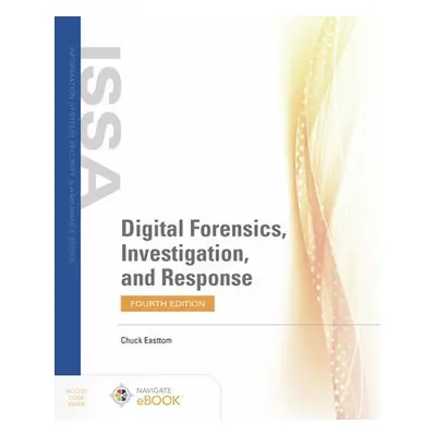 Digital Forensics, Investigation, and Response - Easttom, Chuck