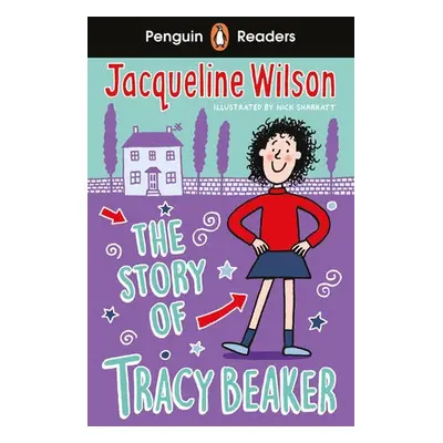 Penguin Readers Level 2: The Story of Tracy Beaker (ELT Graded Reader) - Wilson, Jacqueline