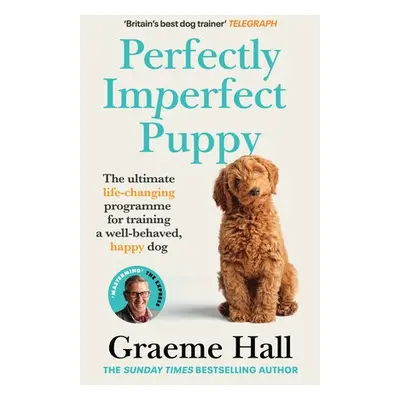 Perfectly Imperfect Puppy - Hall, Graeme