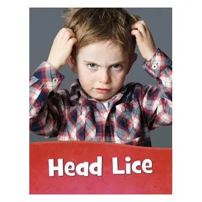 Head Lice - Reinke, Beth Bence