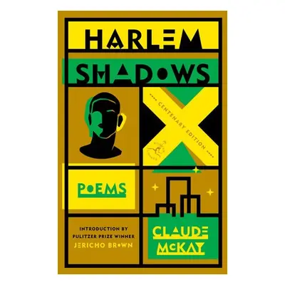 Harlem Shadows - McKay, Claude a Brown, Jericho