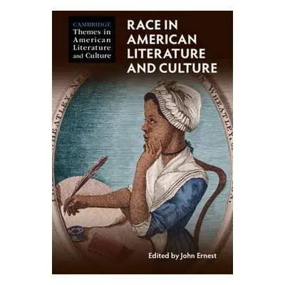 Race in American Literature and Culture