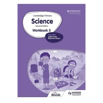 Cambridge Primary Science Workbook 3 Second Edition - Mapplebeck, Andrea a Herridge, Deborah a L