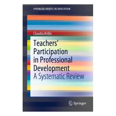 Teachers' Participation in Professional Development - Krille, Claudia