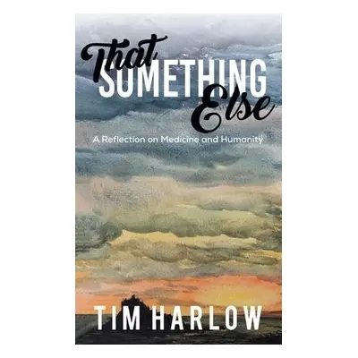 That Something Else - Harlow, Tim