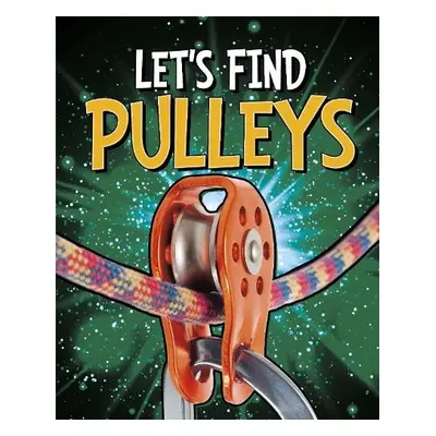 Let's Find Pulleys - Blevins, Wiley